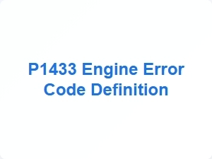 P1433 Engine Error Code Definition